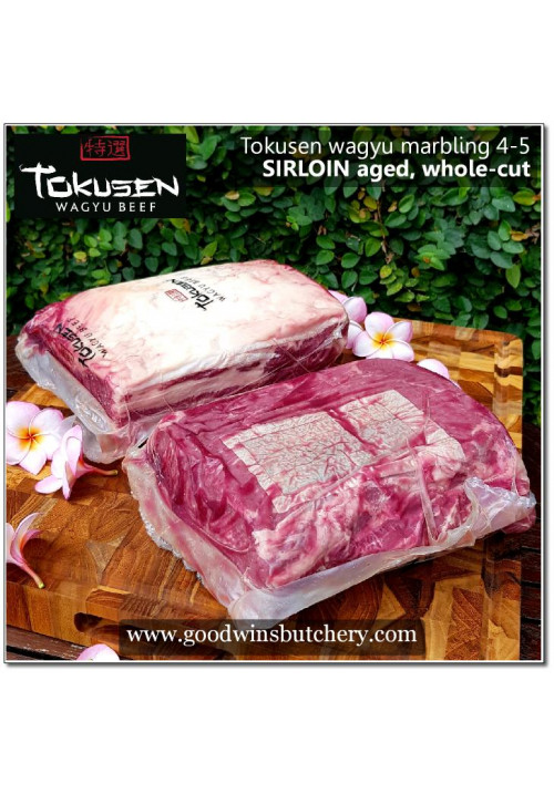 Beef Sirloin AGED BY GOODWINS WAGYU TOKUSEN marbling-5 (Striploin / New York Strip / Has Luar) chilled whole cut original carton 2pcs x 2.5kg (price/kg) PREORDER 5-14 days notice